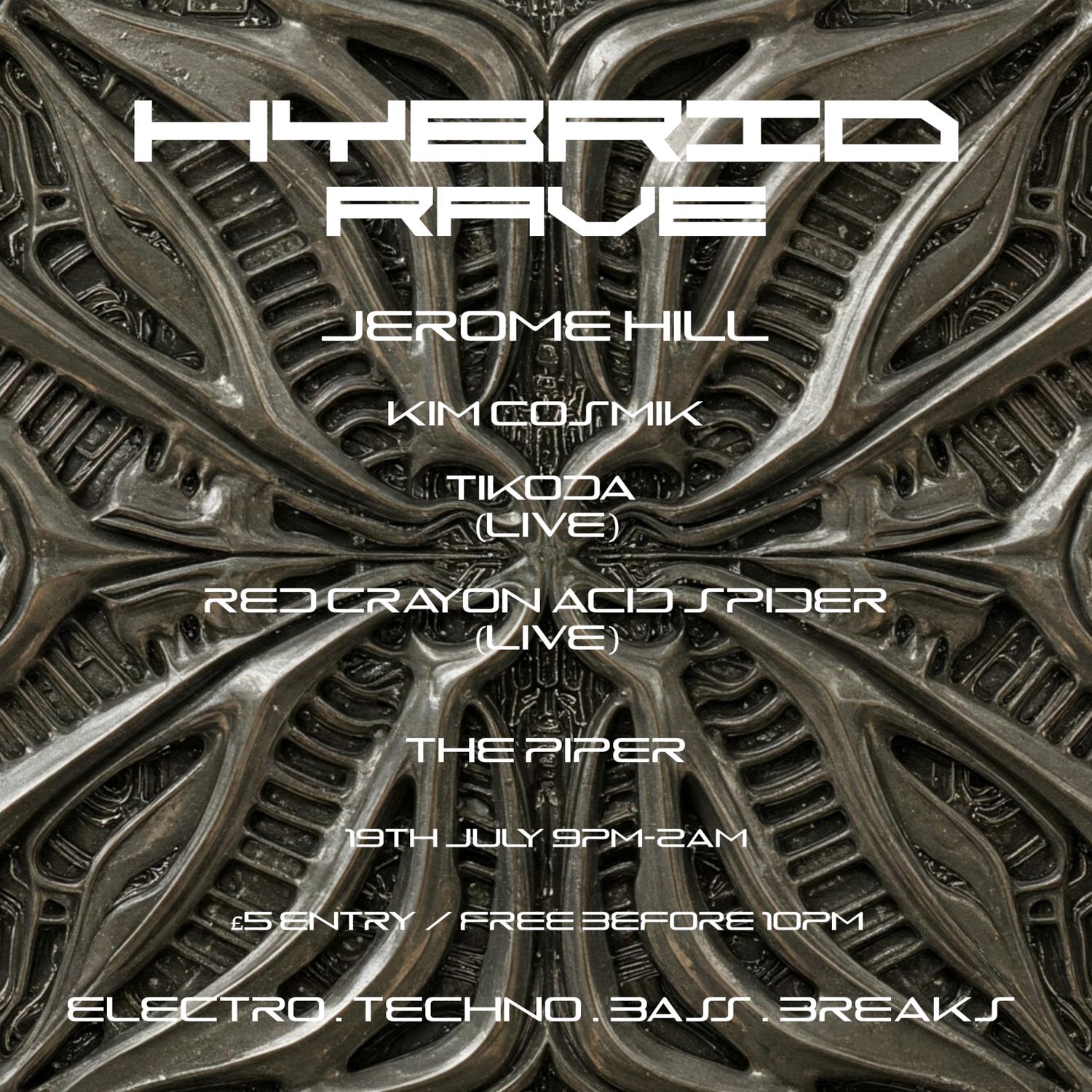 Hybrid Rave With Jerome Hill
