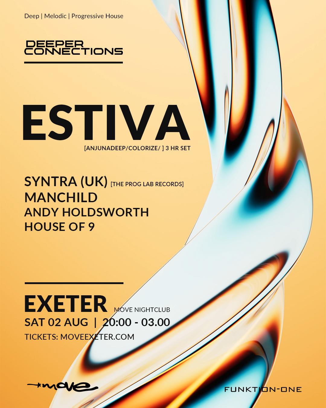 Estiva (Anjunadeep / Colorize) - Melodic & Progressive House - Move Exeter - Sat 02 Aug