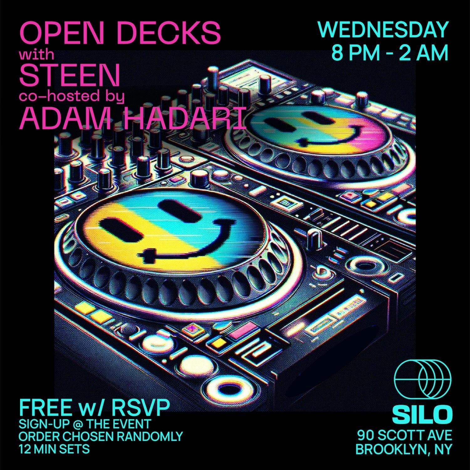 Open Decks With Steen And Adam Hadari