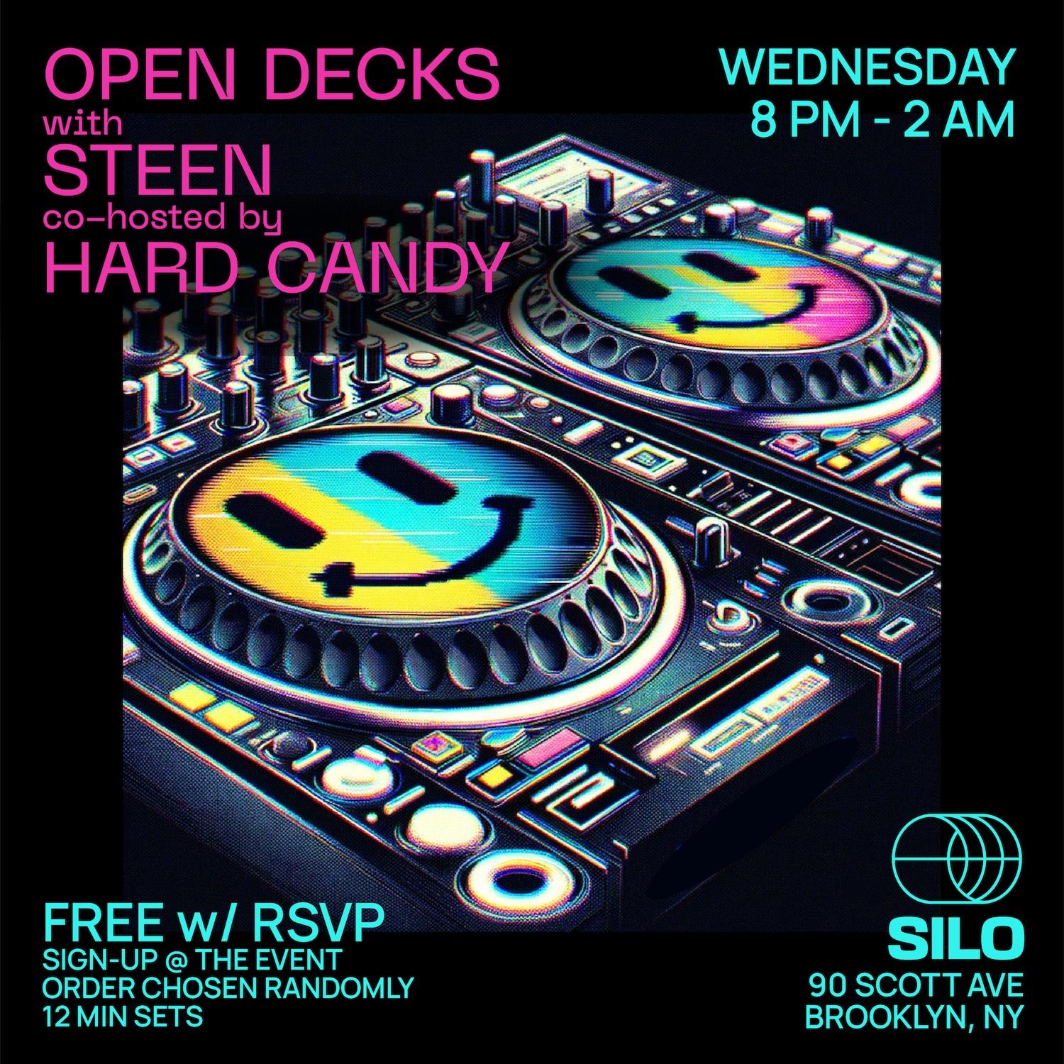 Open Decks With Steen And Hard Candy