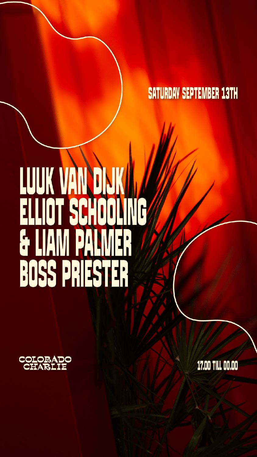 Colorado Charlie With Luuk Van Dijk, Elliot Schooling & Liam Palmer, Boss Priester