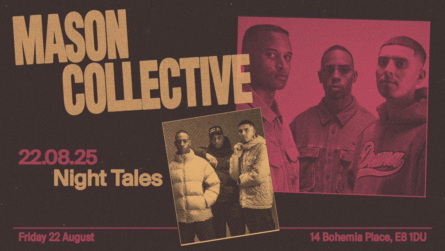 Night Tales: Mason Collective