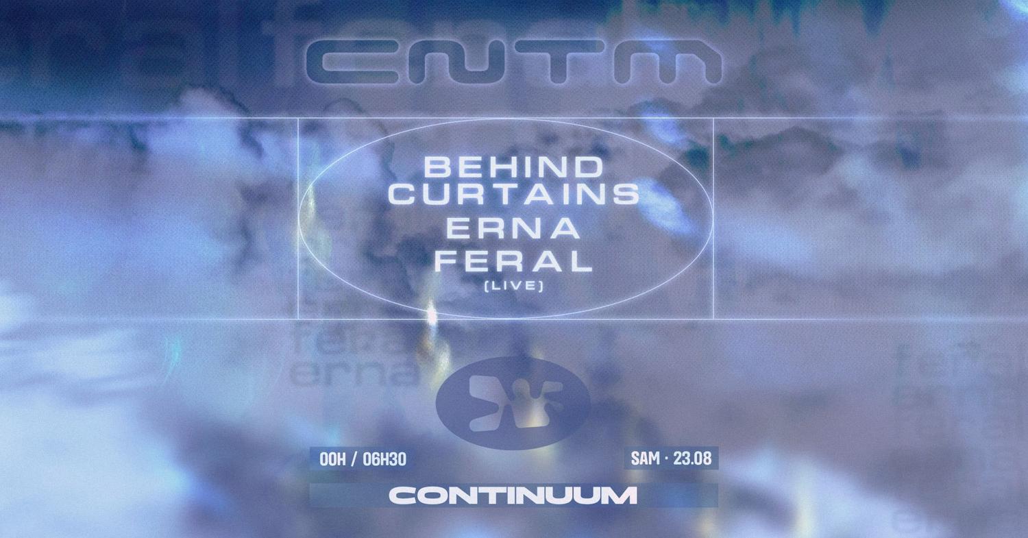 Continuum: Feral (Live), Erna & Behind Curtains