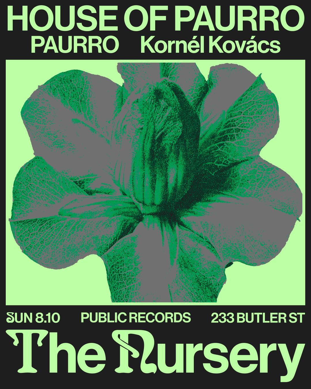 The Nursery: House Of Paurro With Kornél Kovács
