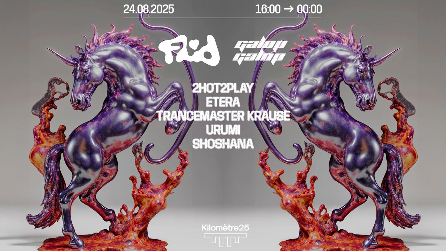 Fluid X Galop Galop: 2Hot2Play, Trancemaster Krause, Urumi