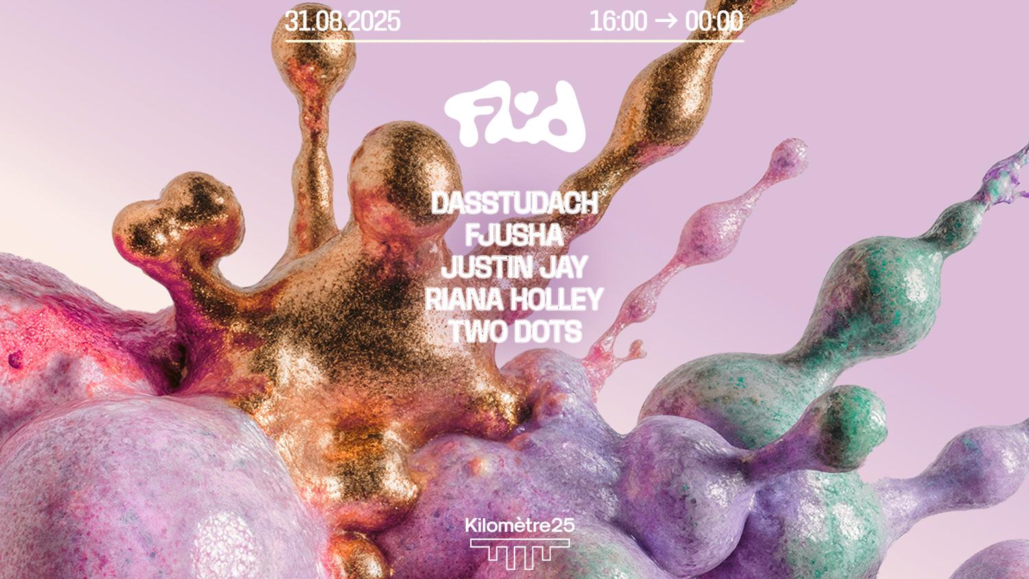 Fluid: Dasstudach, Justin Jay, Fjusha, Riana Holley, Two Dots