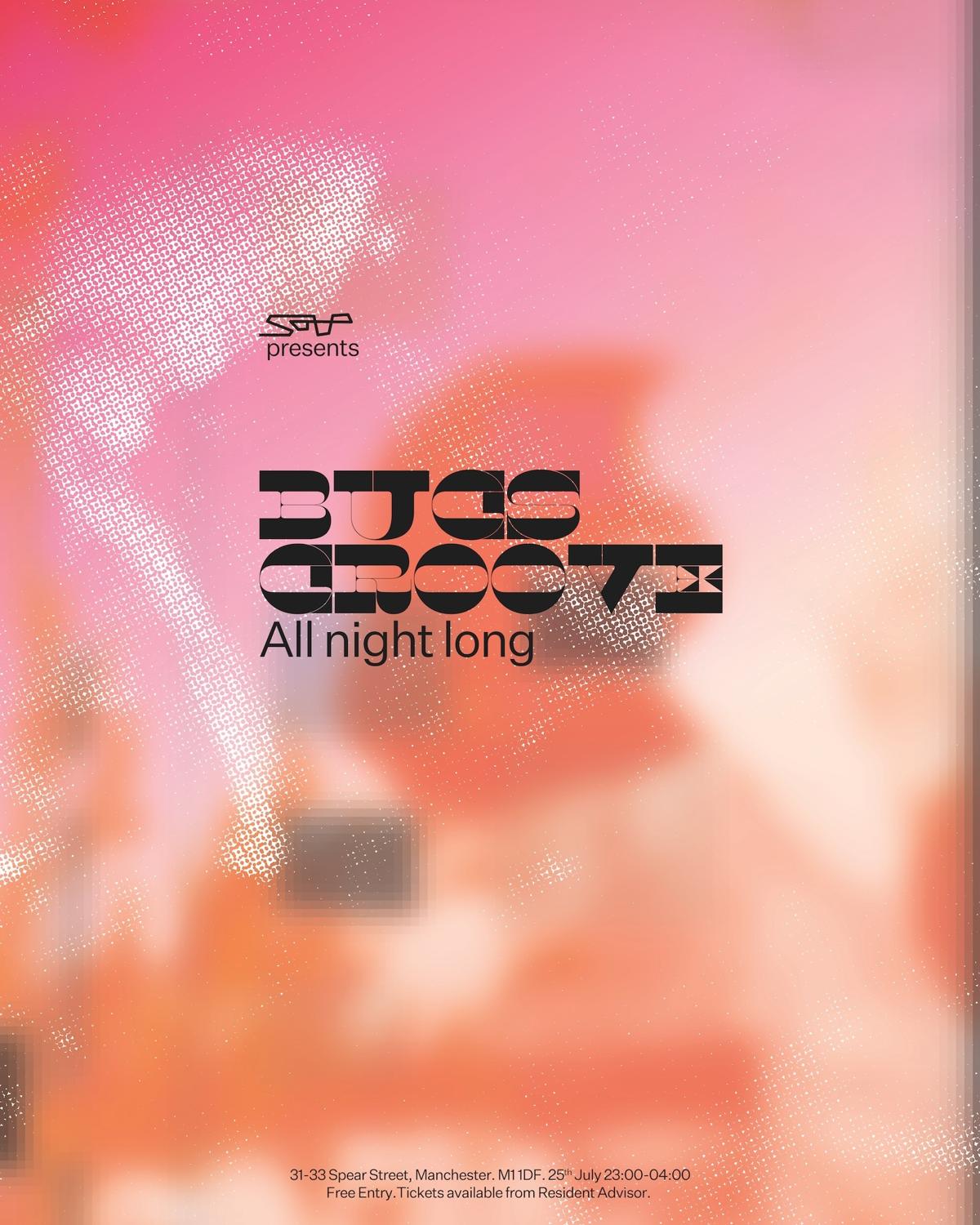 Soup Presents: Bugs Groove [All Night Long]
