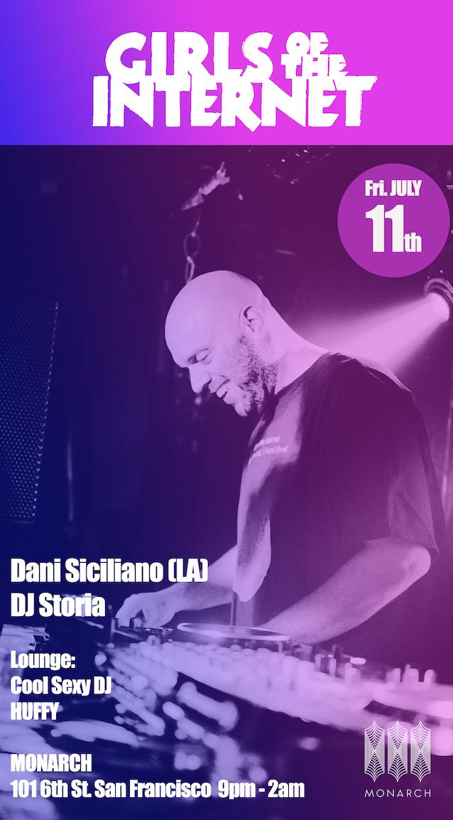 Girls Of The Internet - Dani Siciliano - Dj Storia - Cool Sexy Dj - Huffy