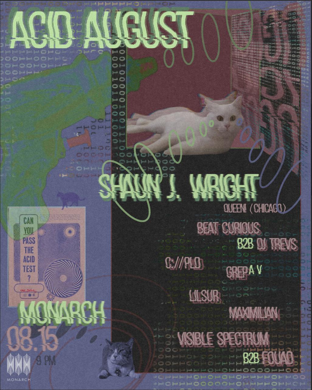 Acid August Feat. Shaun J. Wright