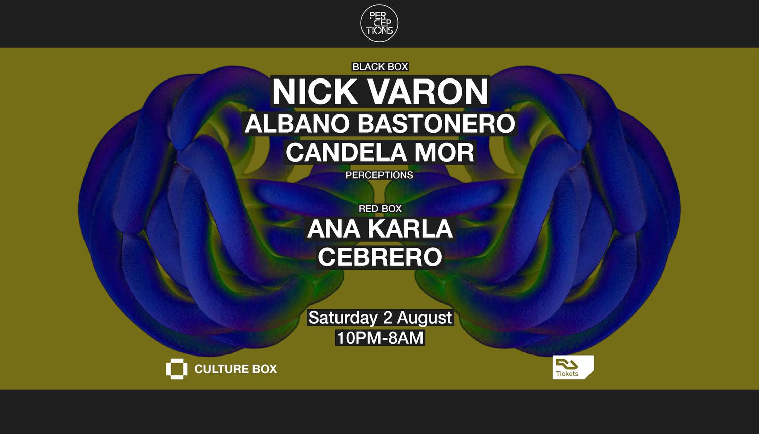 Perceptions: Nick Varon / Albano Bastonero / Candela Mor / Ana Karla / Cebrero