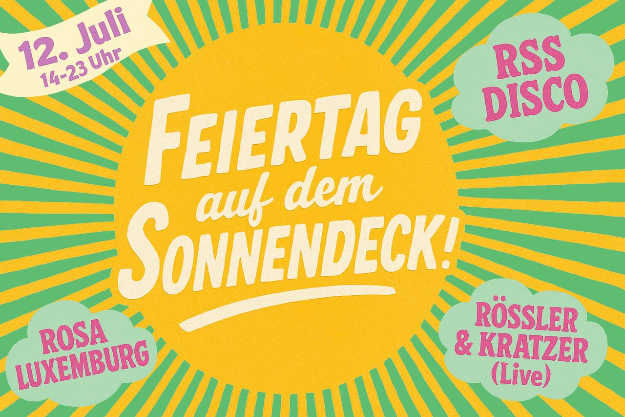 Feiertag Auf Dem Sonnendeck Mit Rss Disco & Friends