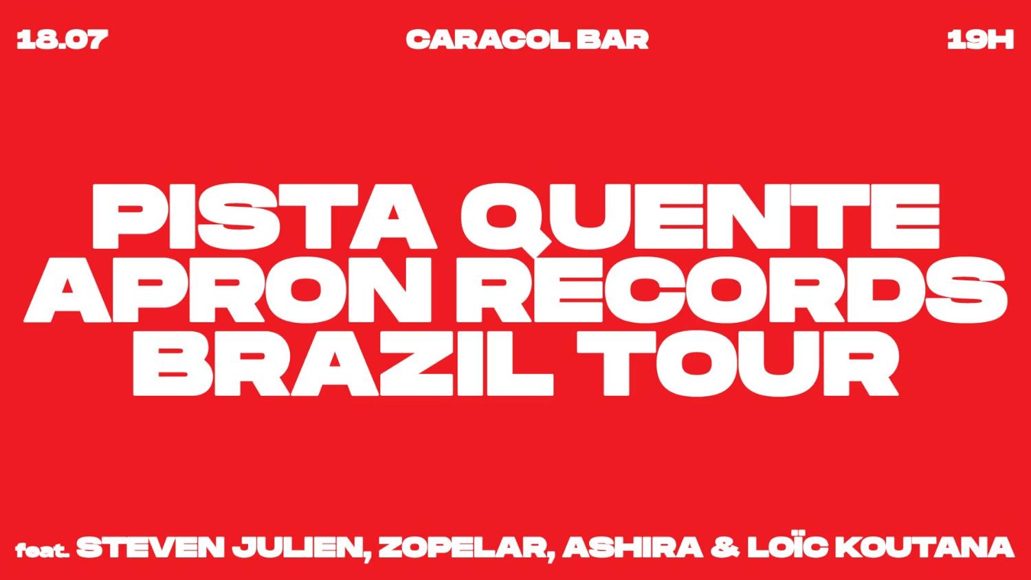 Apron X Pista Quente Takeover (São Paulo)