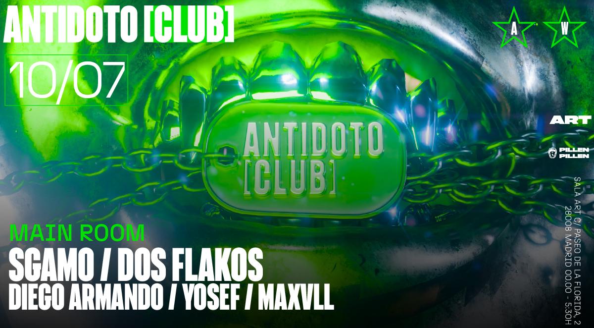 Antídoto Club: Sgamo + Dos Flakos
