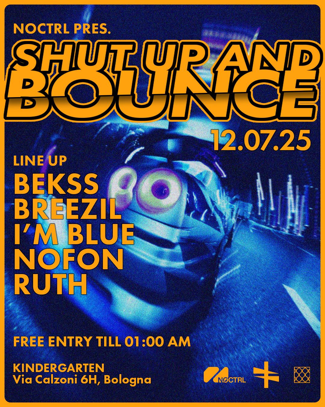 Shut Up And Bounce Closing