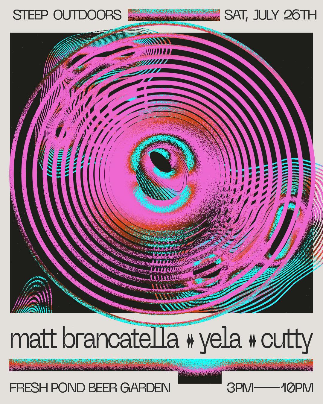 Steep Outdoors: Matt Brancatella, Yela, Cutty