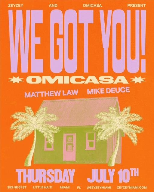 Zeyzey & Omicasa Present: We Got You! Feat. Craze, Matsu, Matthew Law, Mike Deuce