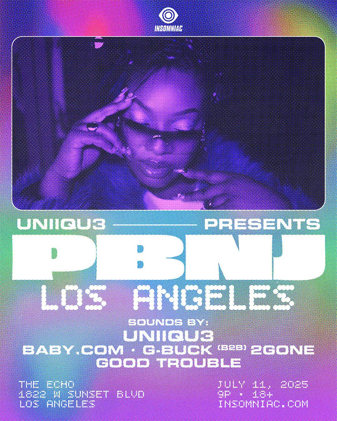 Uniiqu3 Presents: Pbnj + Baby.Com / G-Buck / Good Trouble + More (18+)