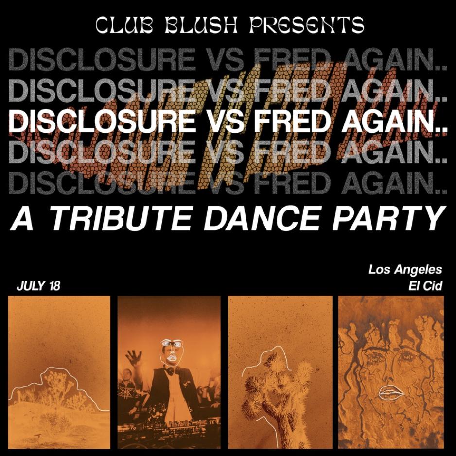 Disclosure Vs. Fred Again - Tribute Dance Night