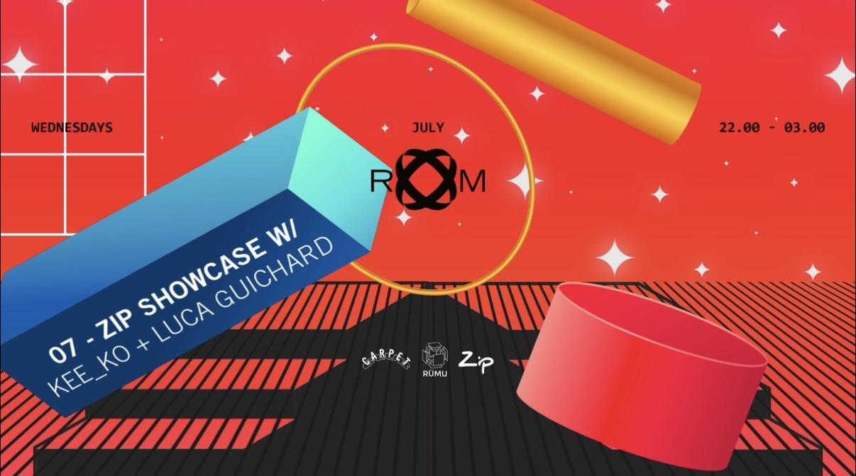 Room: Zip Showcase With Kee_Ko + Luca Guichard