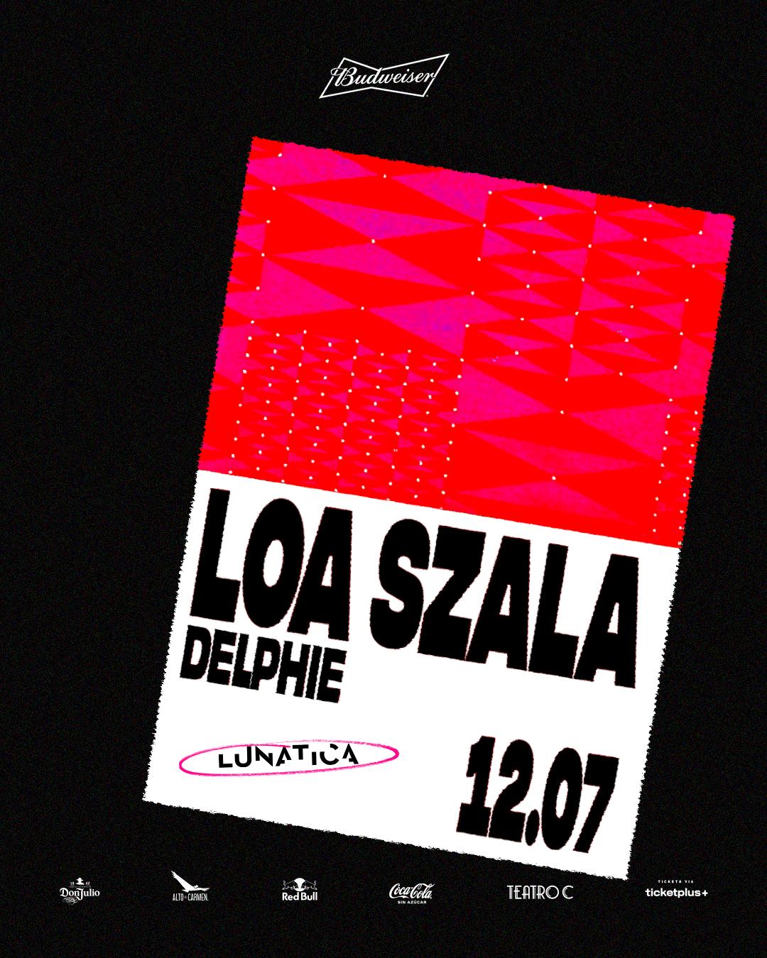 Lunatica Presenta: Loa Szala