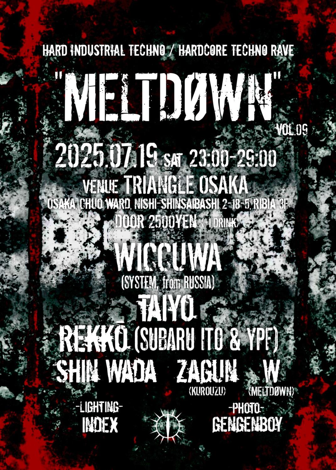'Meltdøwn' Vol.09 -Hard Techno / Hardcore Techno Rave-
