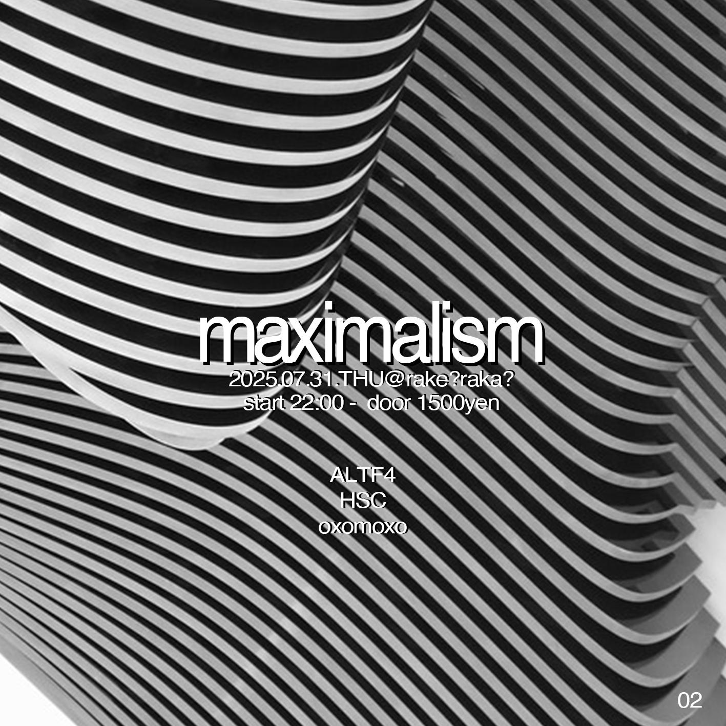 Maximalism