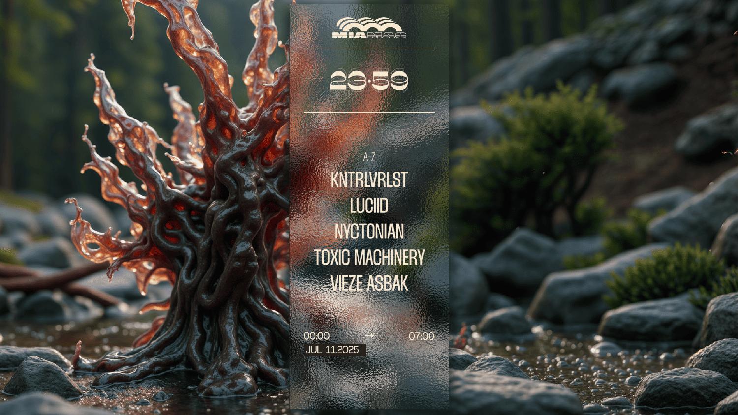 23:59: Toxic Machinery, Luciid, Vieze Asbak, Kntrlvrlst