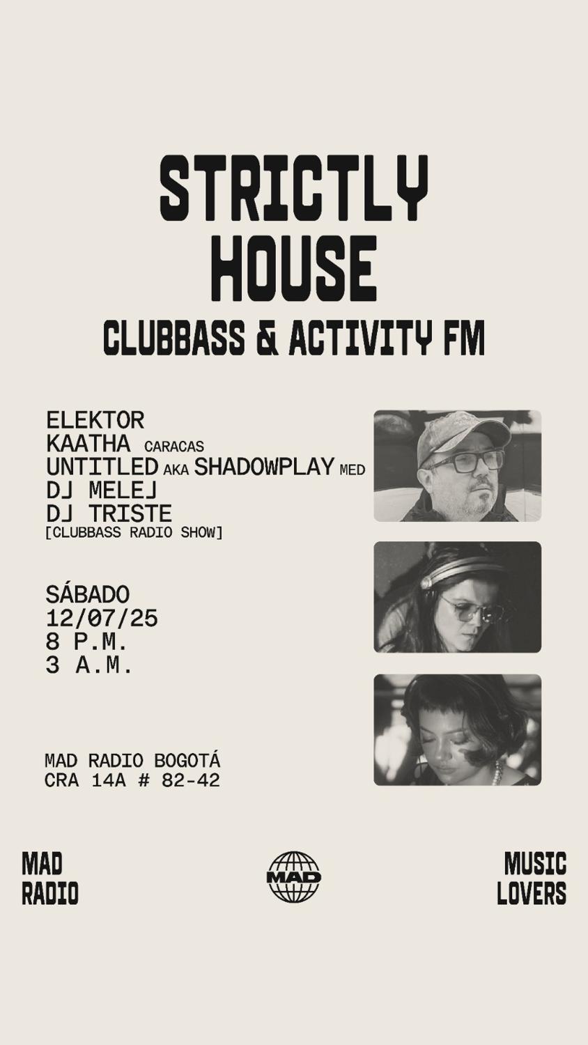 Strictly House Clubbass & Activity Fm