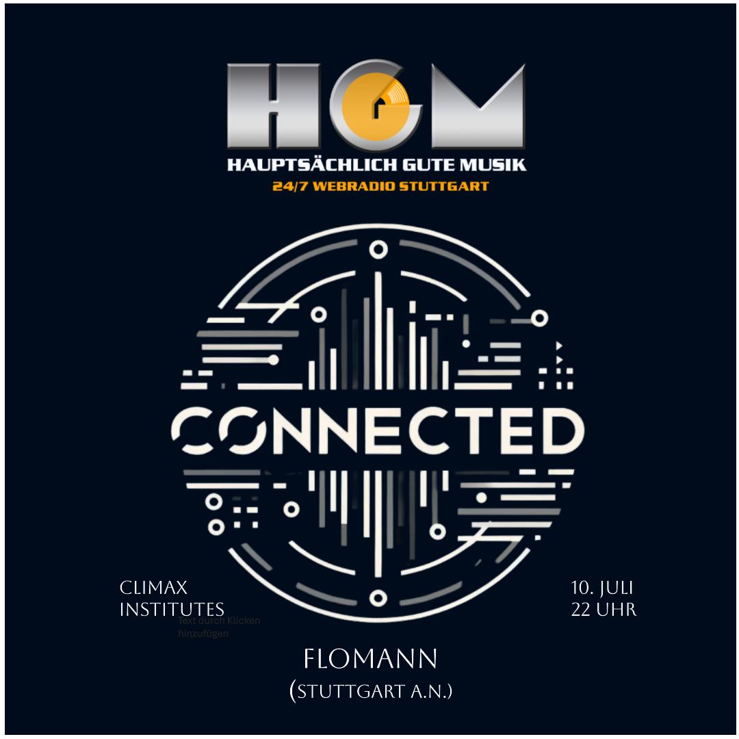 Hgm Connected - Gefährten Edition W/Flomann (Stuttgart, Hgm) & Special Appearance
