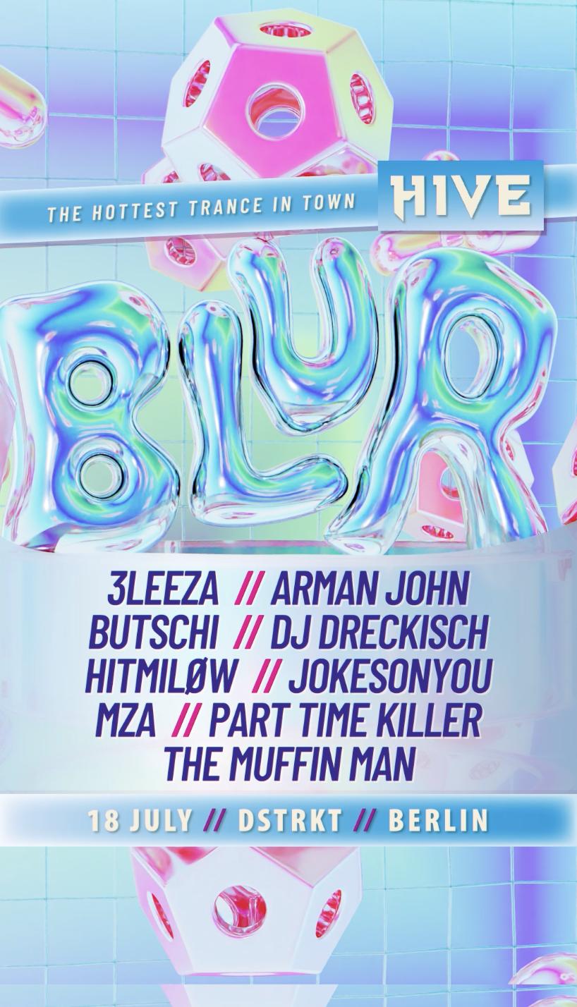 Blur By Hive W / Part Time Killer, Butschi, Arman John, Dj Dreckisch, Jokesonyou, Hitmilow