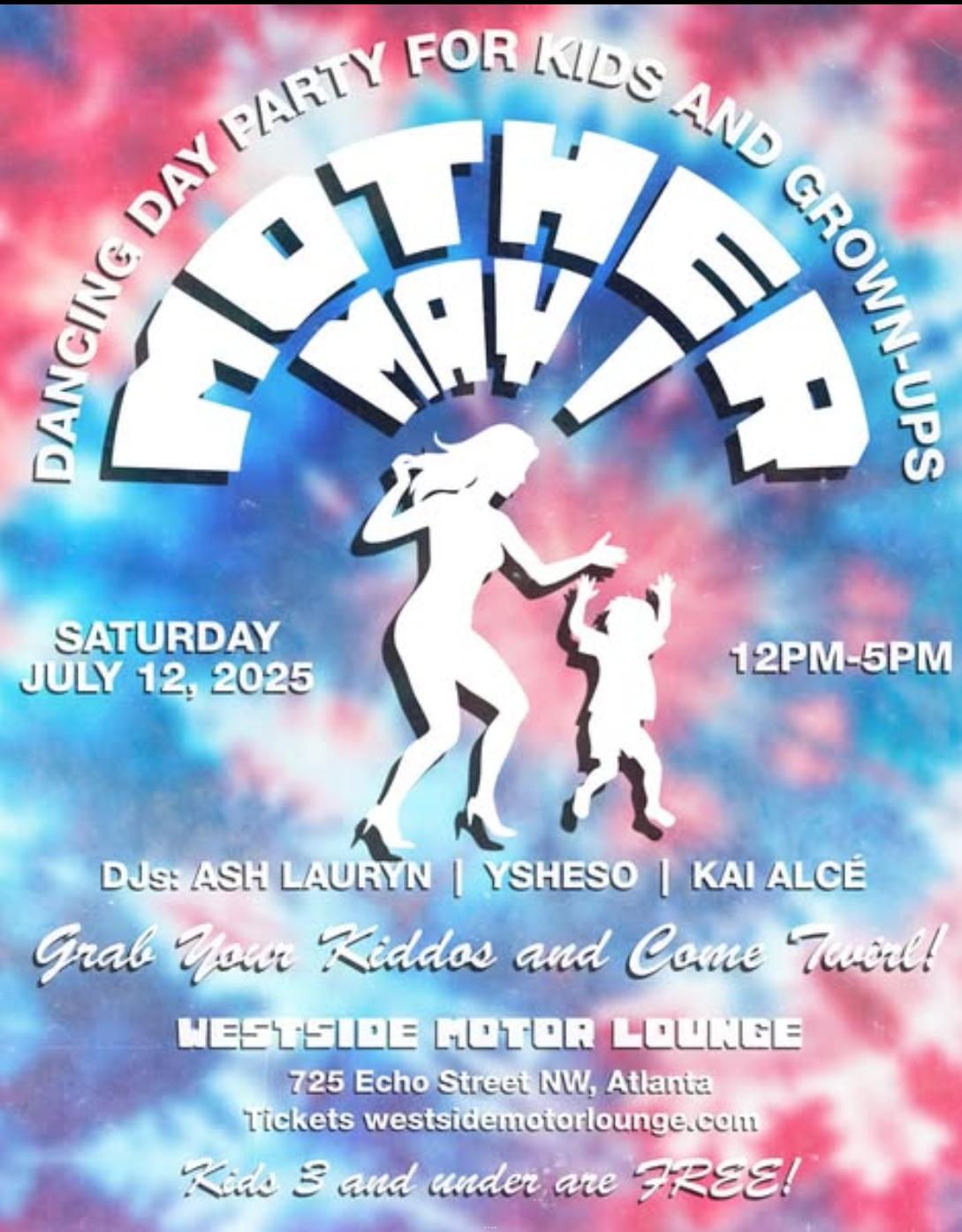 Mother May I- Dancing Day Party For Kids And Grown-Ups