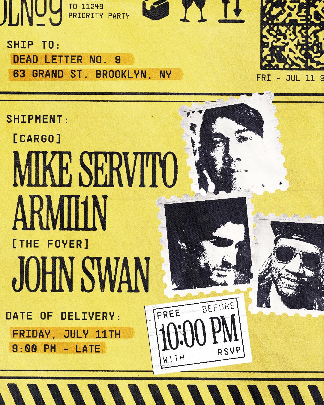 Mike Servito, Armii1N, John Swan At Dead Letter No.9