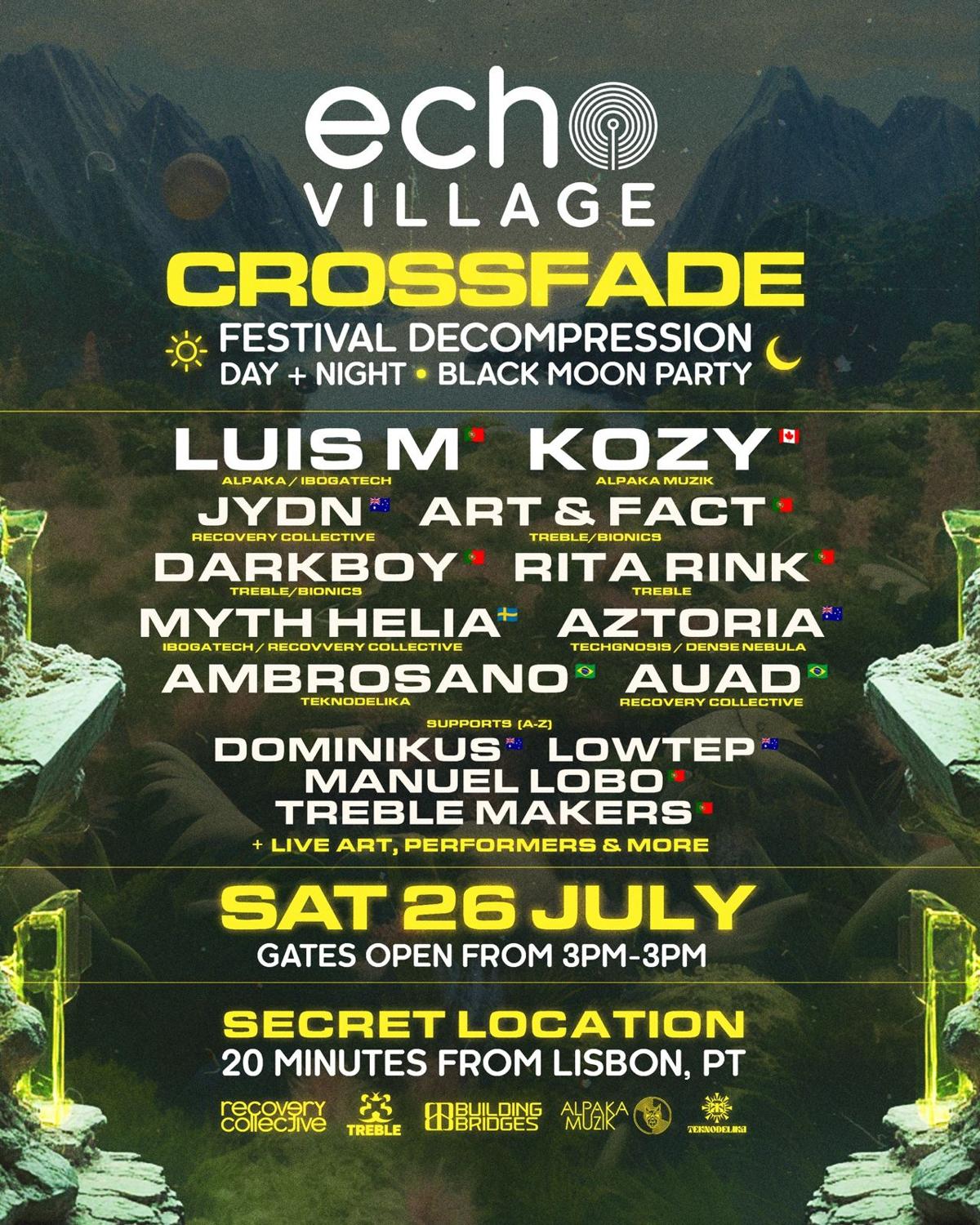 Echo Village X Crossfade: The Festival Decompression