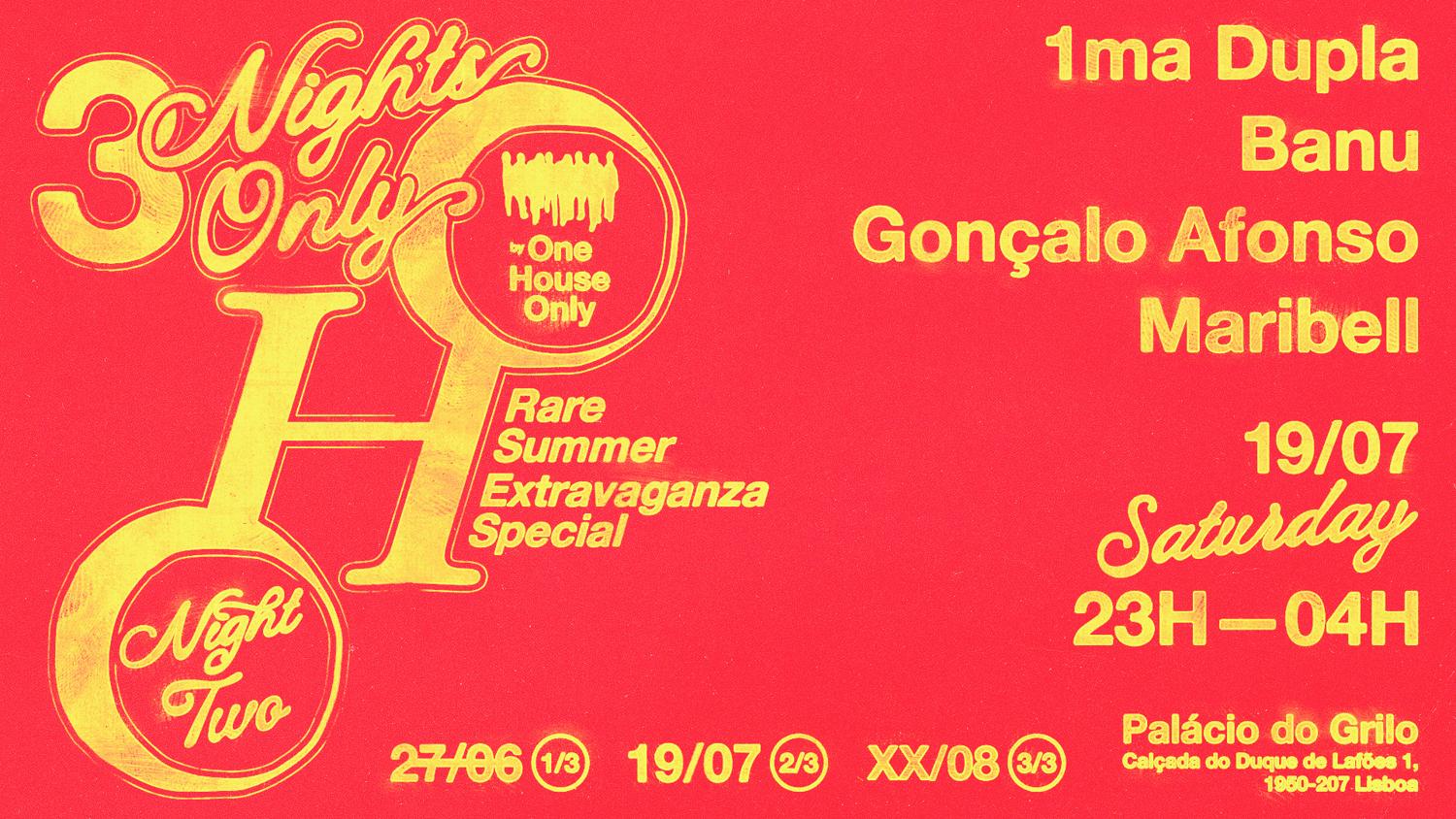 3 Nights Only / Night 2