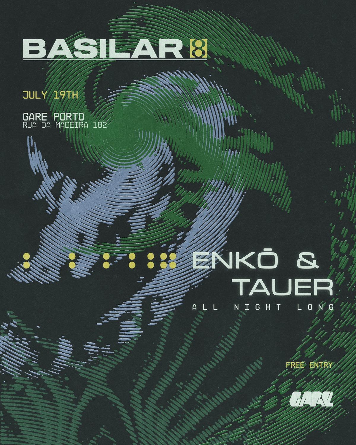 Basilar With Enkō, Tauer (Free Entry)