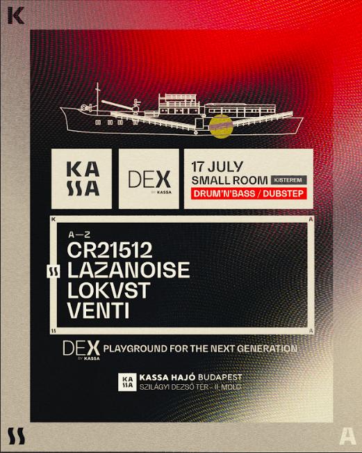 Kassa Dex 0717 - Free Entry Until Midnight