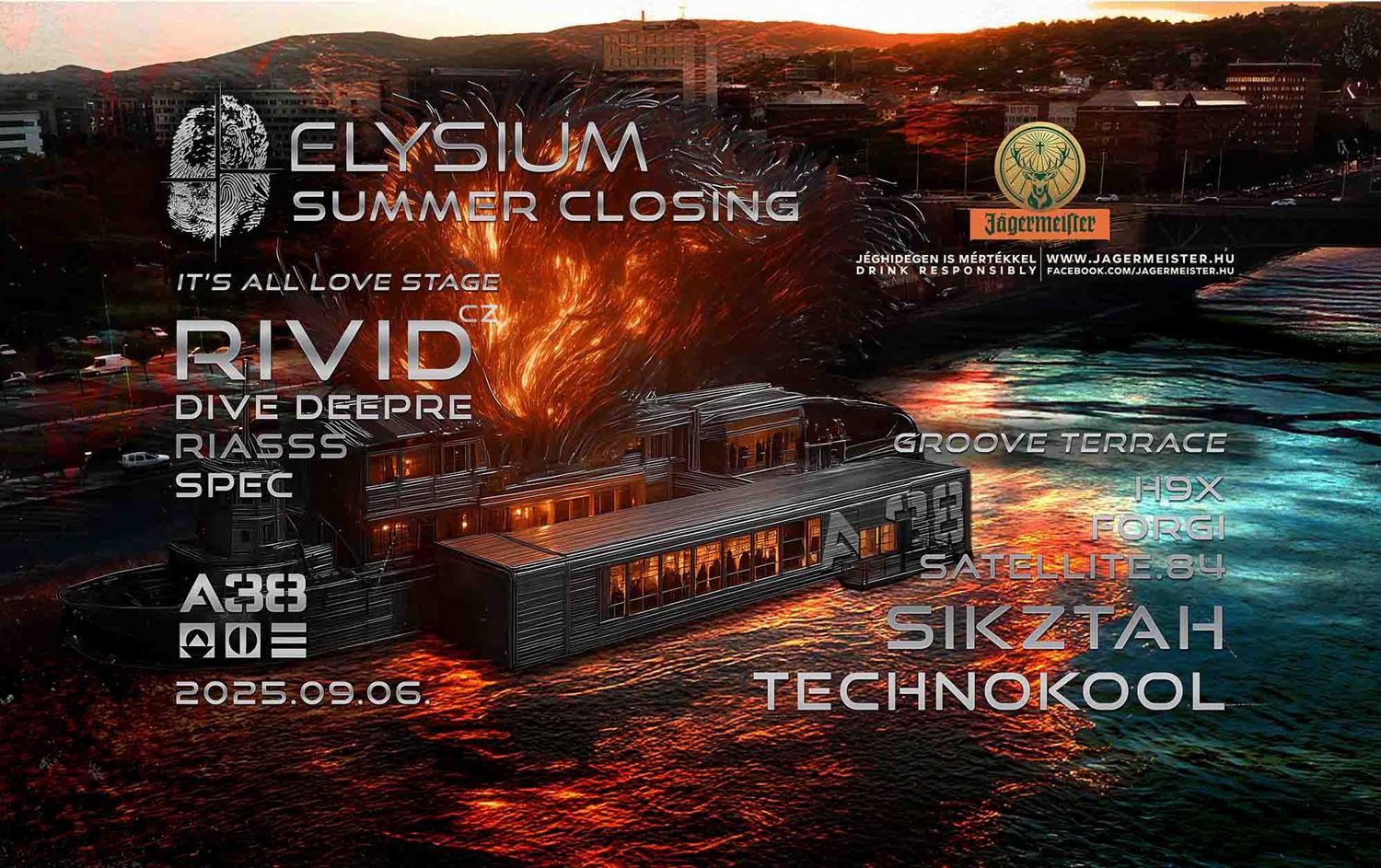 Elysium Summer Closing With Rivid + Sikztah + Technokool - A38