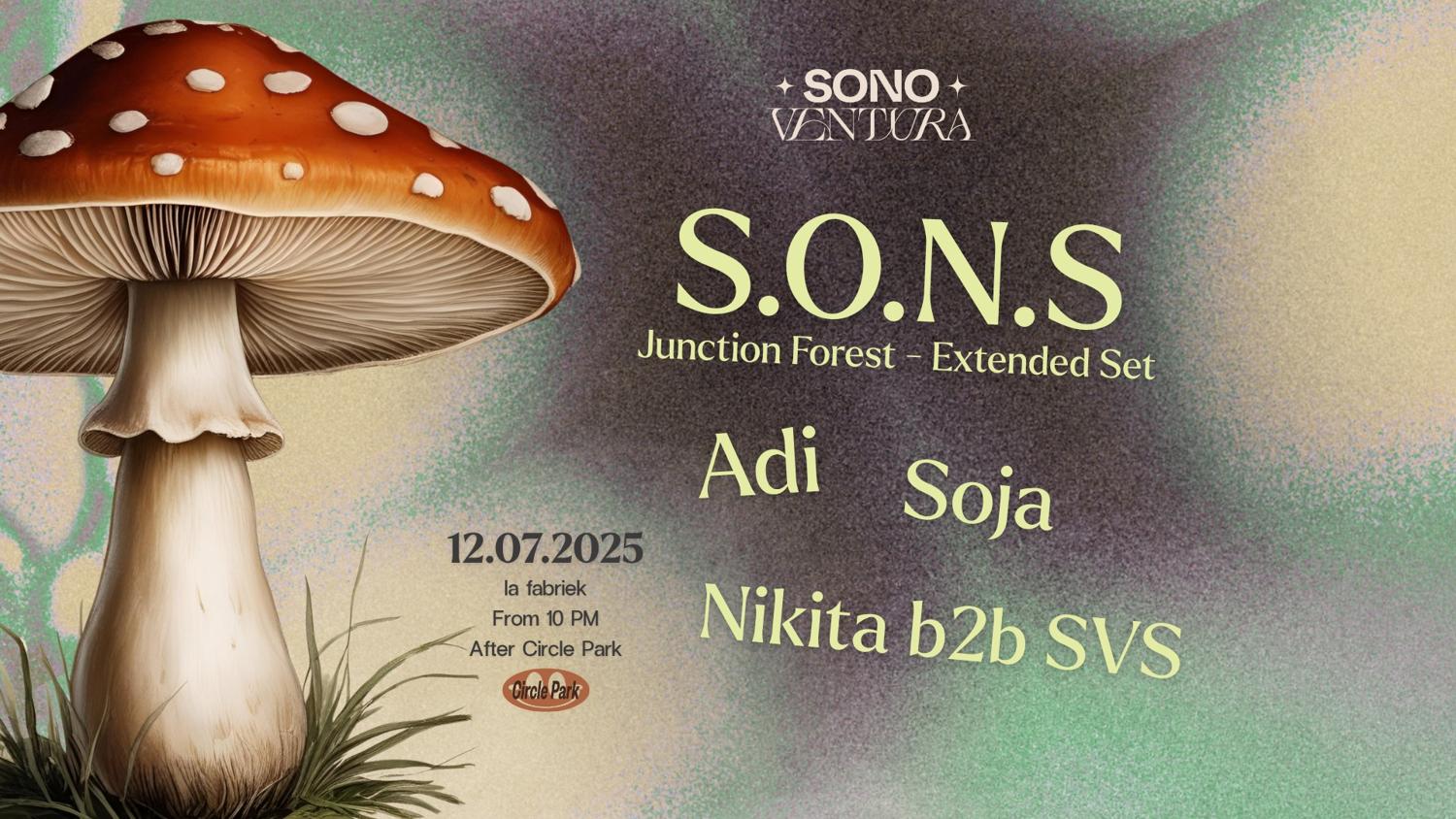 Sono Ventura Invites S.O.N.S, Adi, Nikita, Soja, Svs