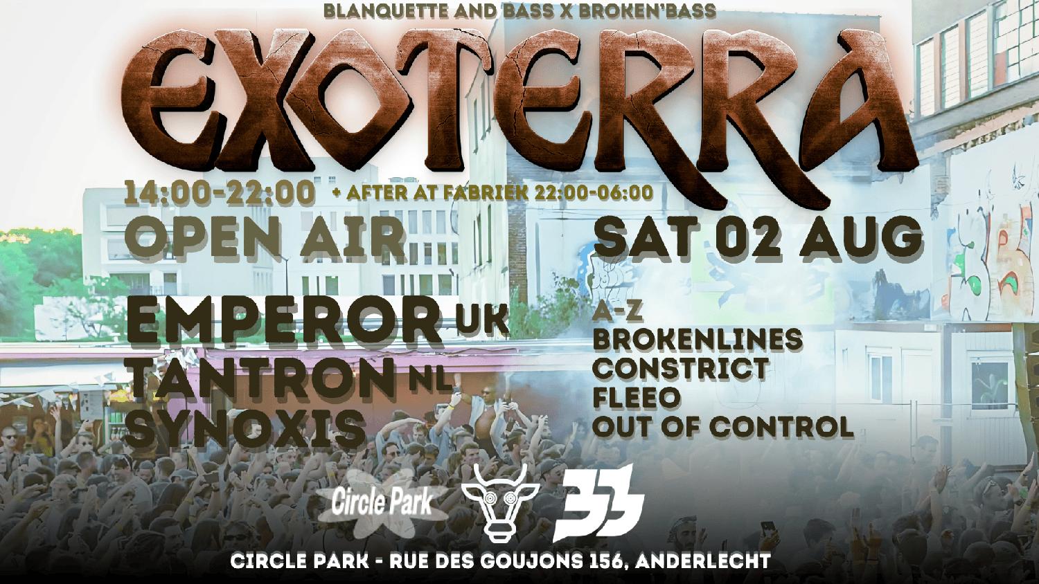 La Blanquette X Broken'Bass: Exoterra Open Air • Circle Park