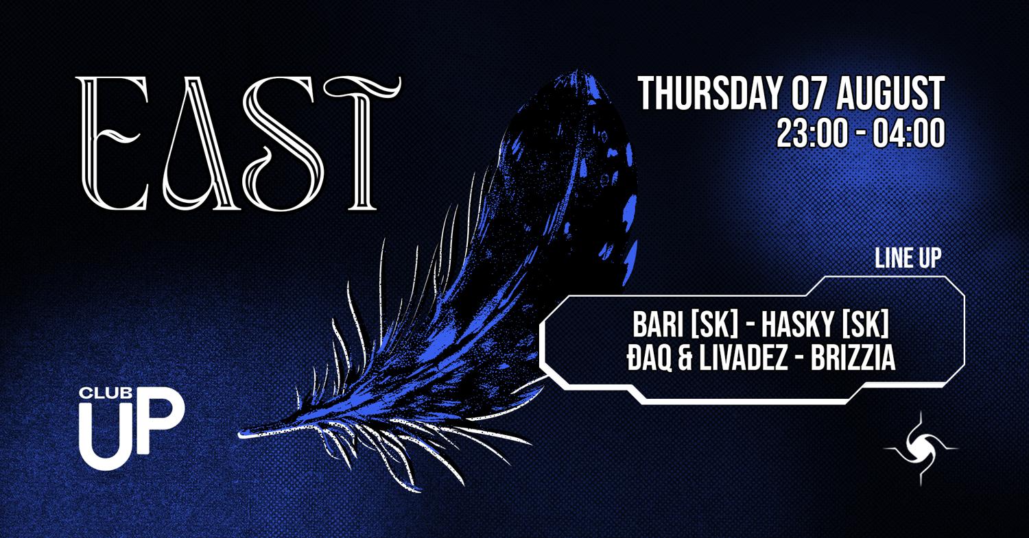East Techno Collective With Bari [Sk] / Hasky [Sk] / Daq / Brizzia