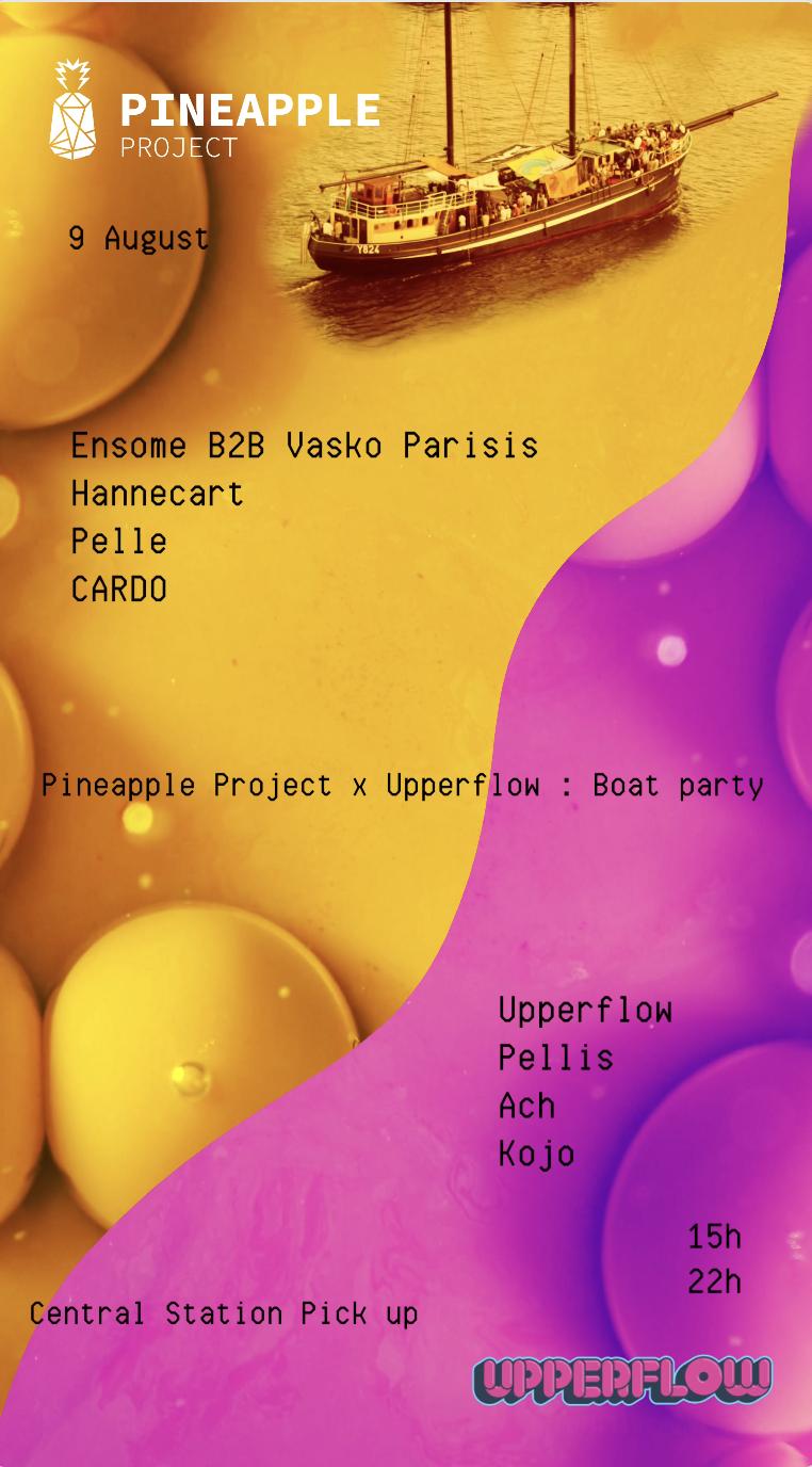 Pineapple Project X Upperflow: Boat Party