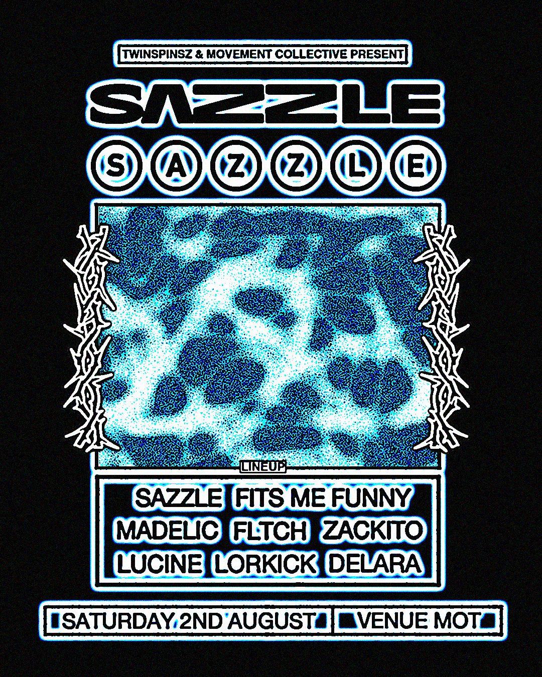 Twinspinsz X Movement Collective Presents: Sazzle + Support