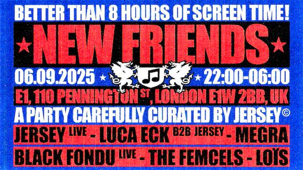 Jersey, Black Fondu, Lois, Luca Eck, Megra, The Femcels