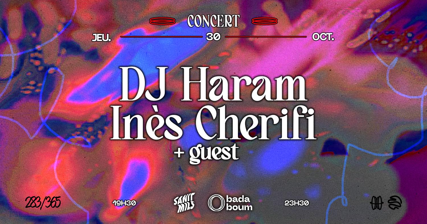 Concert — Dj Haram (+) Inès Cherifi