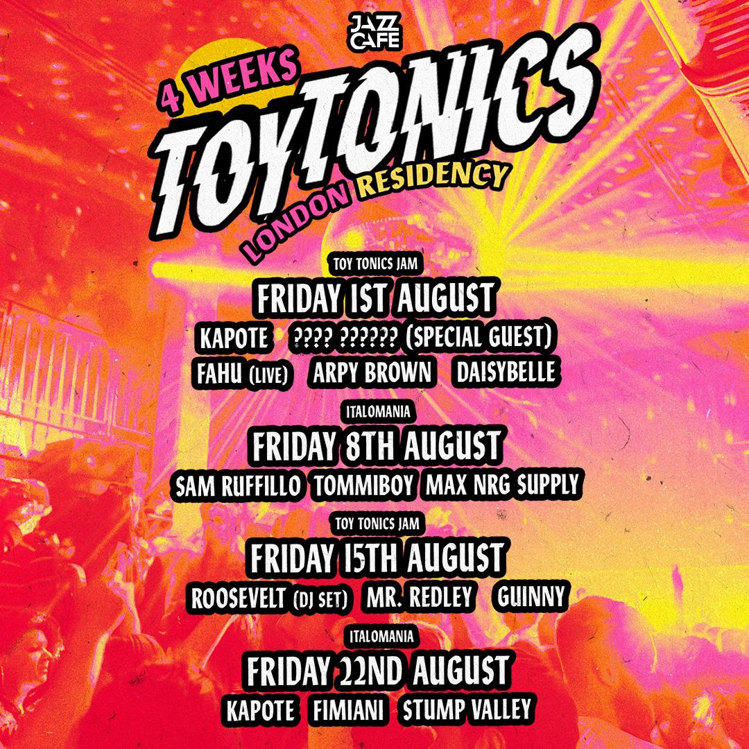 Toy Tonics Residency: Week 3 Jam With Roosevelt (Dj), Mr. Redley, Guinny (Fri 15Th August)