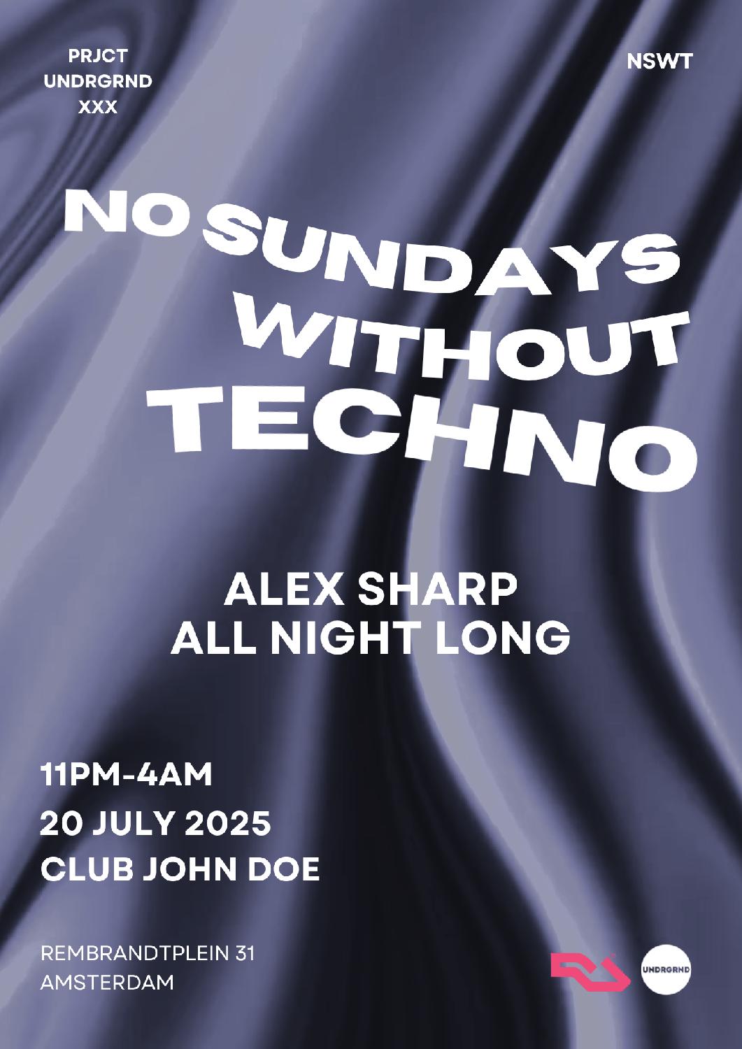 No Sundays Without Techno
