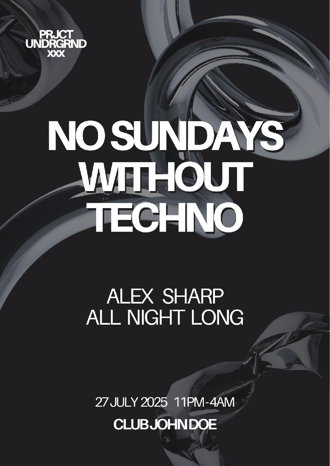 No Sundays Without Techno
