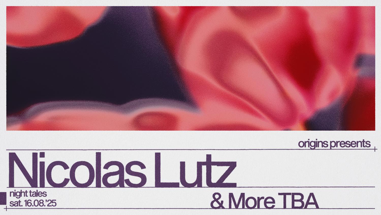 Origins: Nicolas Lutz