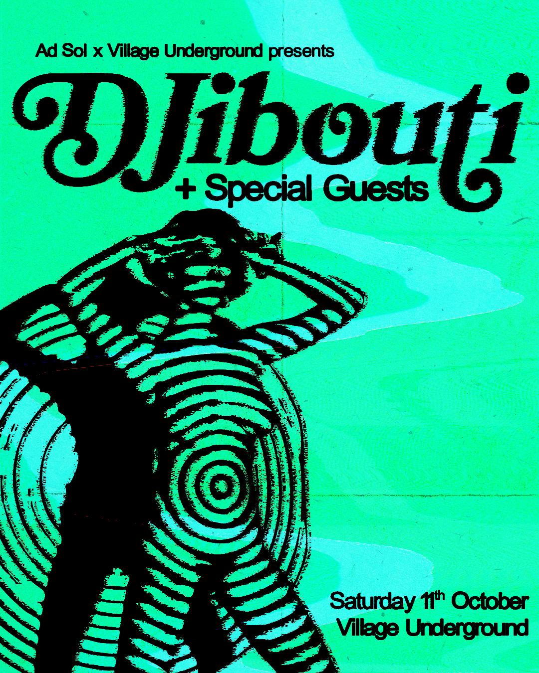 Ad Sol: Djibouti & Friends @ Village Underground