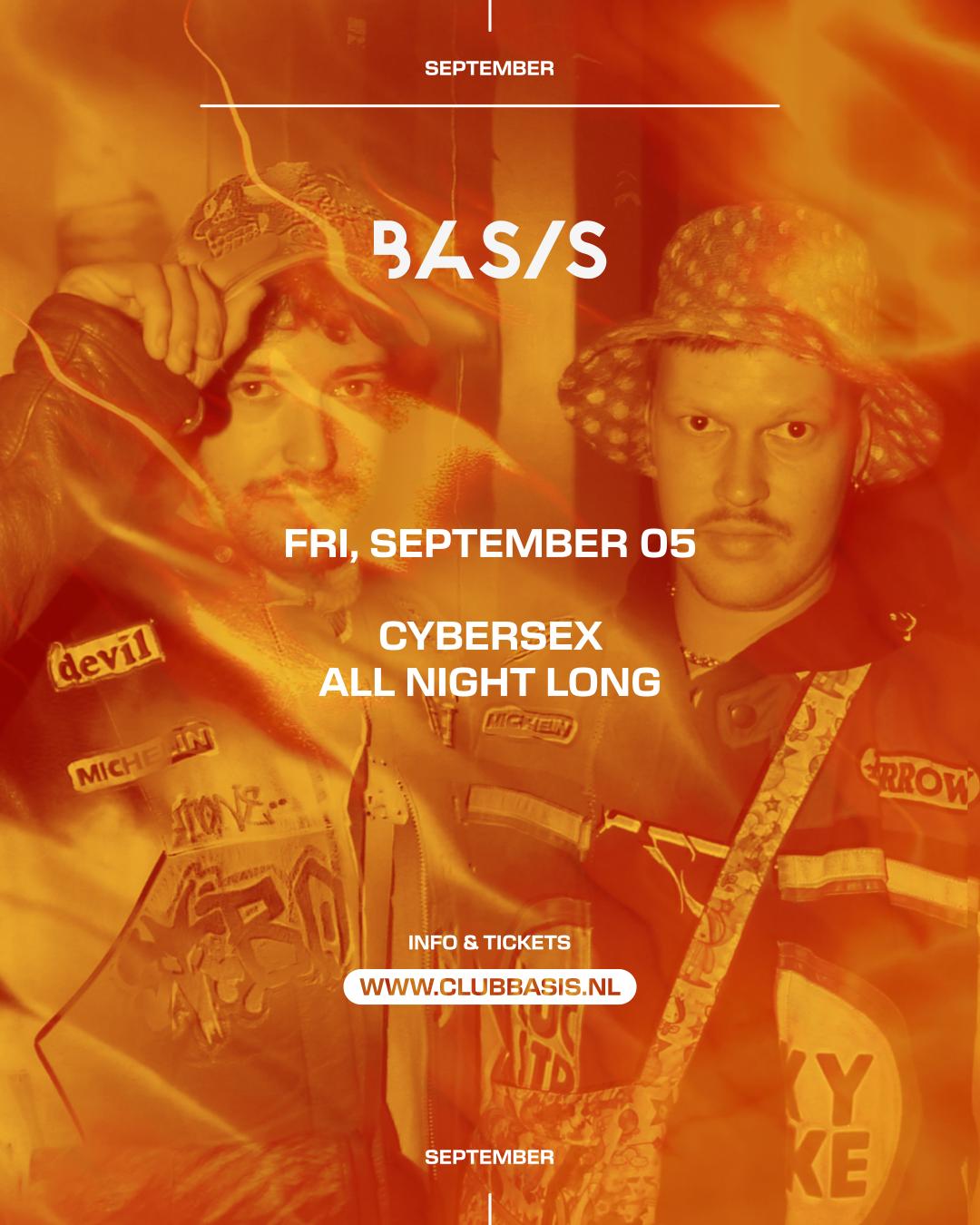 Basis/ Cybersex All Night Long